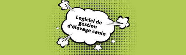 développement de logiciel de gestion d'élevage canin